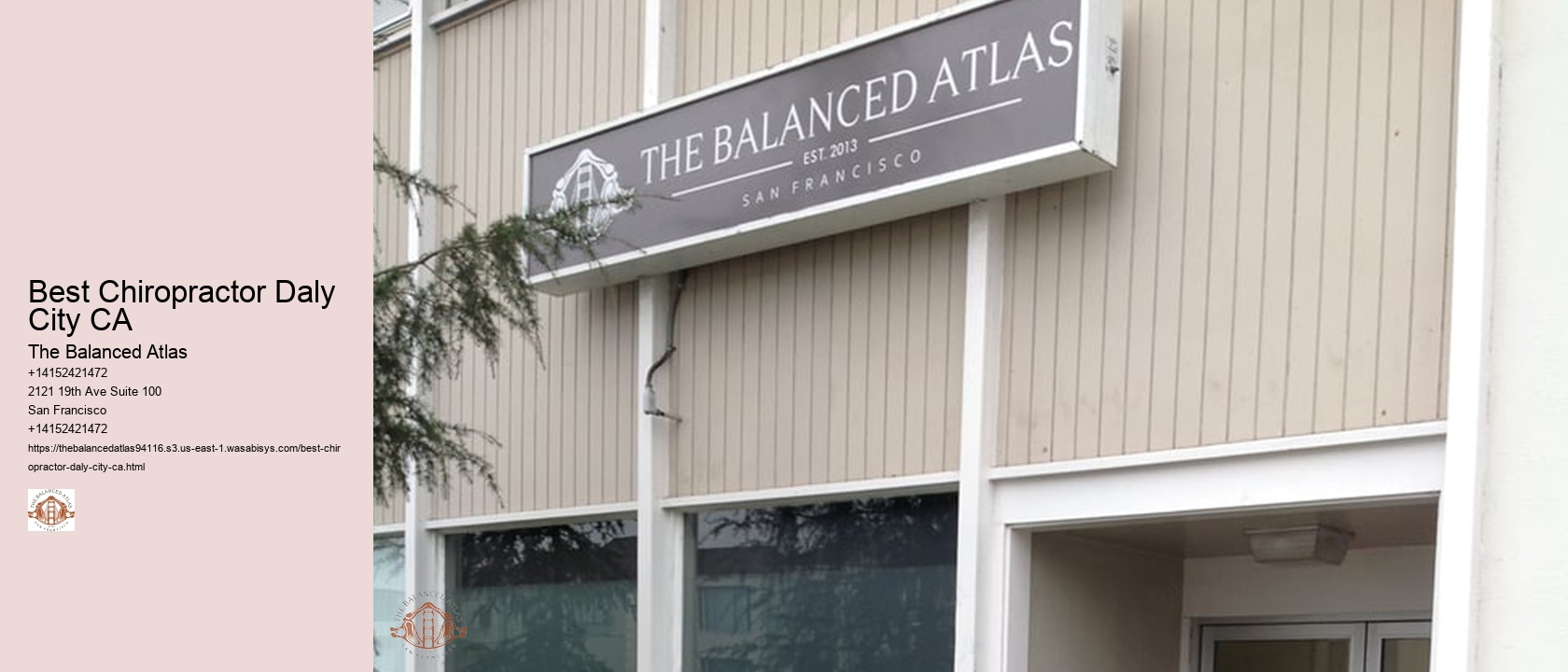Best Chiropractor Daly City CA